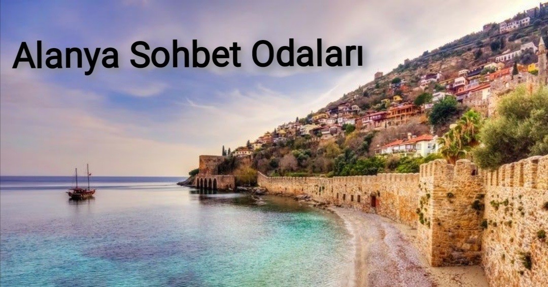 Alanya Sohbet Sitesi Alanya Mobil Sohbet